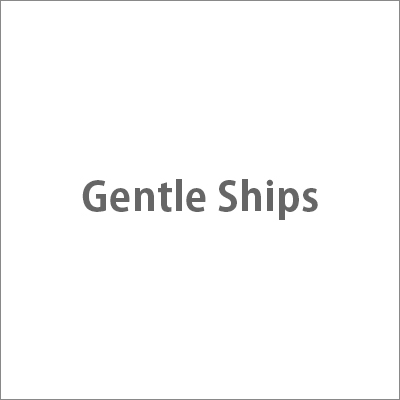 Gentle Ships